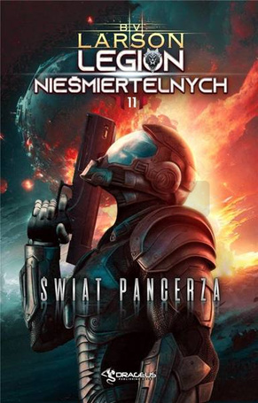 Legion Nieśmiertelnych T.11 Świat Pancerza