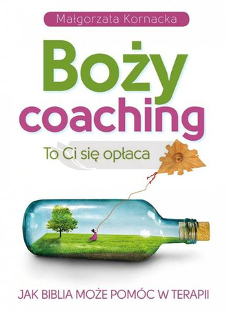 Boży coaching. To Ci się opłaca w.2019