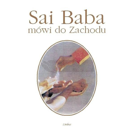 Sai Baba mówi do Zachodu