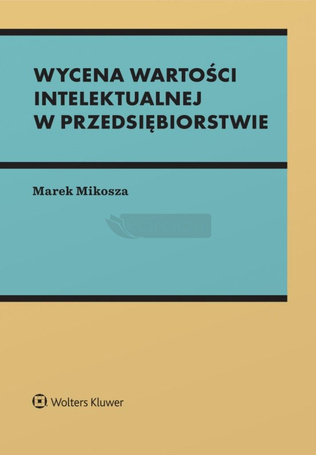 Wycena wartości intelektualnej w przedsiębiorstwie