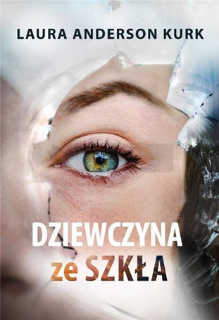 Dziewczyna ze szkła