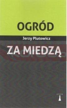 Ogród za miedzą