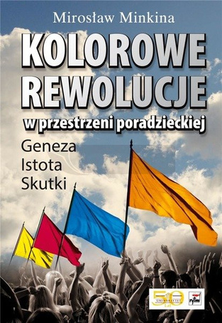 Kolorowe rewolucje w przestrzeni poradzieckie