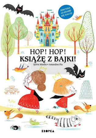 Hop, hop, książę z bajki!