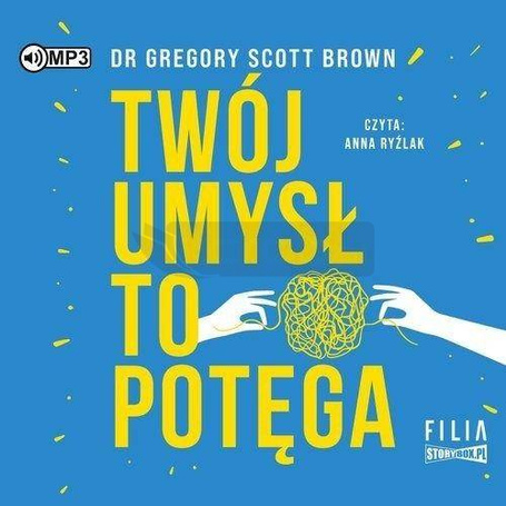 Twój umysł to potęga audiobook