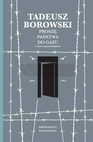 Proszę państwa do gazu i inne opowiadania