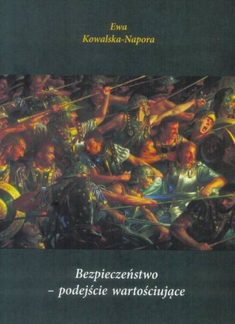 Bezpieczeństwo podejście wartościujące