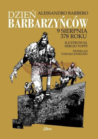 Dzień barbarzyńców 9 sierpnia 378 roku