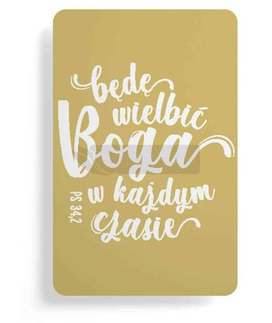 Magnes na lodówkę - Będę wielbić Boga w każdym