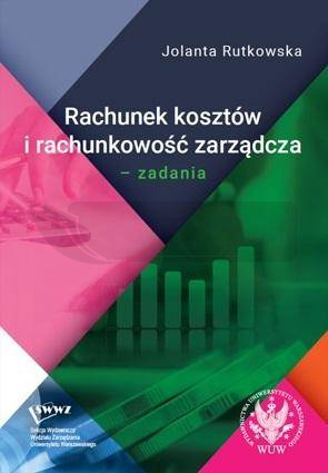 Rachunek kosztów i rachunkowość zarządcza. Zadania