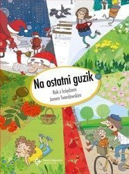 Na ostatni guzik. Rok z księdzem Janem Twardowskim