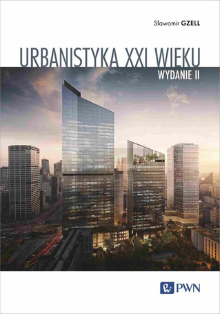 Urbanistyka XXI wieku