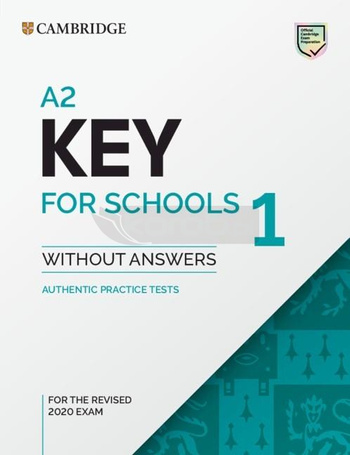 A2 Key for Schools 1 for the Revised 2020 Exam SB