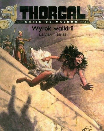 Thorgal - Kriss de Valnor T.2 Wyrok walkirii