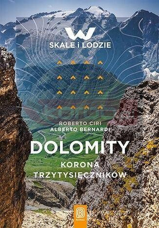 Dolomity. Korona trzytysięczników