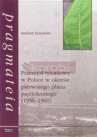Przemysł tytoniowy w Polsce w okresie...