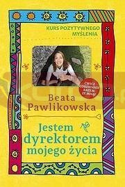 Kurs pozytywnego myślenia . Jestem dyrektorem ...
