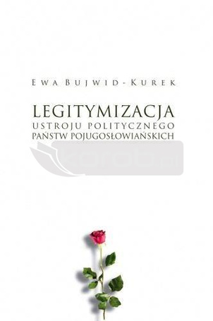 Legitymizacja ustroju politycznego państw...