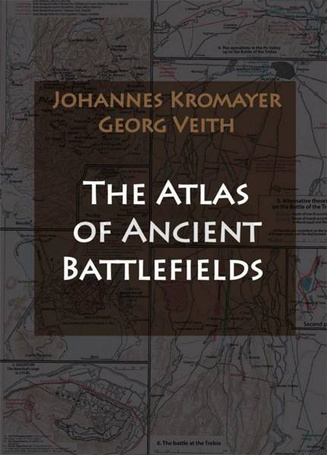 The Atlas of Ancient Battlefields