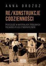 Re/konstrukcje codzienności