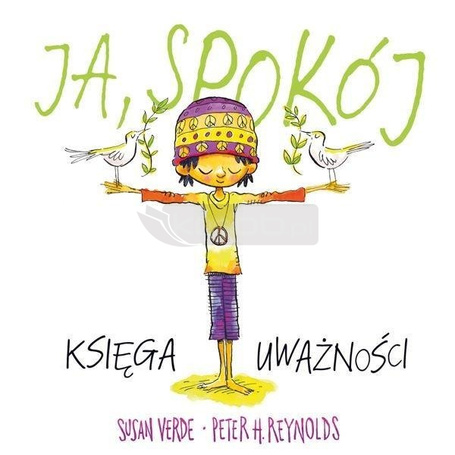 Ja, spokój. Księga uważności