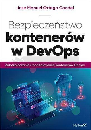 Bezpieczeństwo kontenerów w DevOps