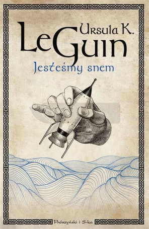 Jesteśmy snem