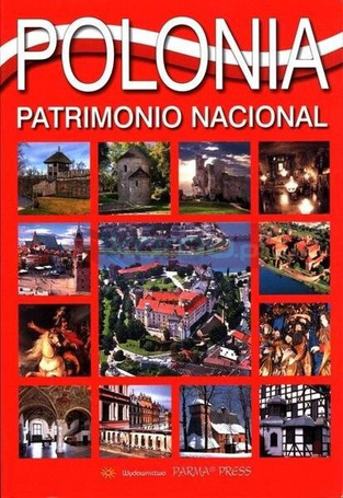 Album Polska dziedzictwo narodowe wer. hiszpańska