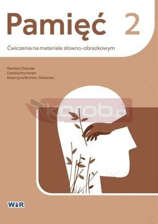 Pamięć. Ćwiczenia na materiale słowno-obrazkowym 2