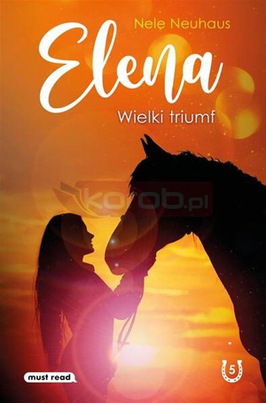 Elena. Wielki triumf