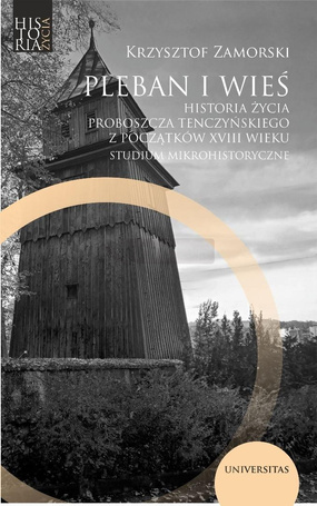 Pleban i wieś. Historia życia proboszcza...