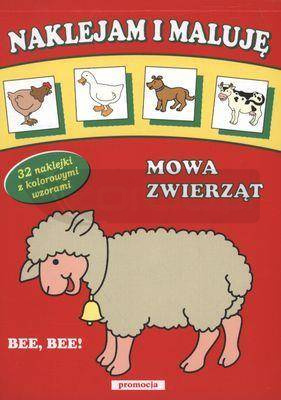 Naklejam i maluję - Mowa zwierząt w.2011