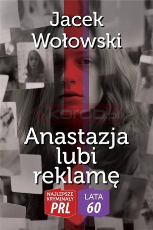 Anastazja lubi reklamę