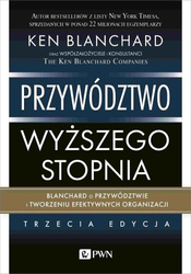 Przywództwo wyższego stopnia. Blanchard o przywódz