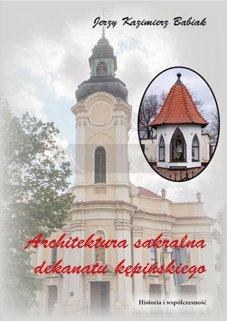 Architektura sakralna dekanatu kępińskiego