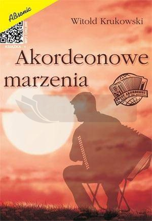 Akordeonowe marzenia