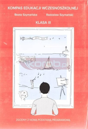 Kompas edukacji wczesniszkolnej klas 3