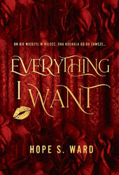Everything I Want