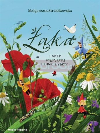 Łąka. Fakty, wierszyki i inne wybryki