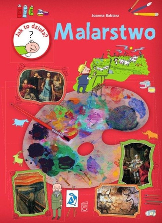Jak to działa? Malarstwo