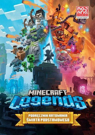 Minecraft Legends. Podręcznik ratowania Świata