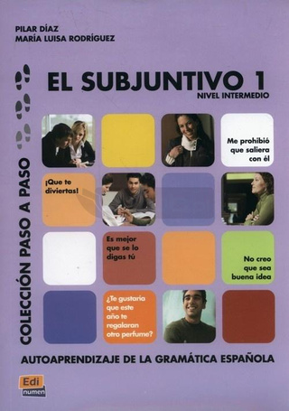 Subjuntivo 1 nivel intermedio Coleccion paso a pas