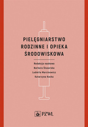 Pielęgniarstwo rodzinne i opieka środowiskowa