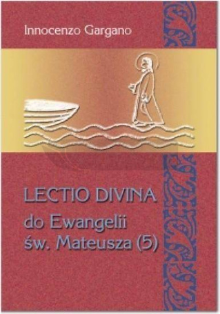 Lectio Divina (5) do Ewangelii św. Mateusza T.27