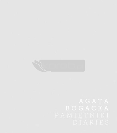Agata Bogacka. Pamiętniki