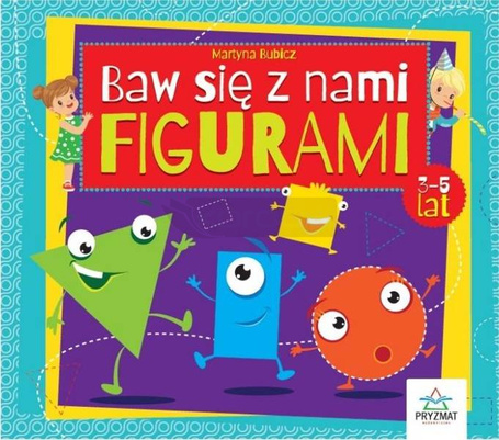 Baw się z nami figurami 3-5lat