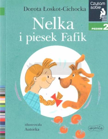 Czytam sobie - Nelka i piesek Fafik w.2020
