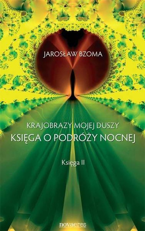 Krajobrazy mojej duszy. Księga 2