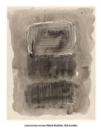 Mark Rothko. Od środka