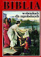 Biblia w obrazkach dla najmłodszych